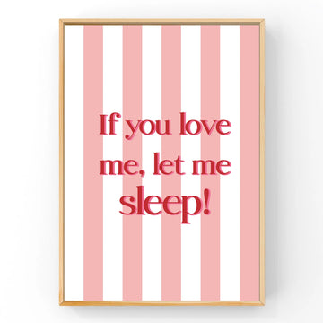 If you love me, let me seep! | Art Print Art Prints Blond + Noir 