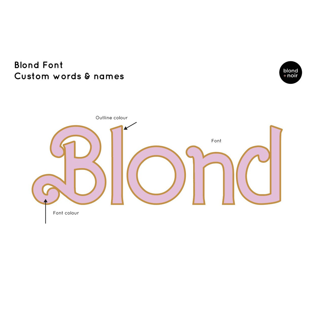 Blond: Custom Name or Quote | Wall Decals Wall Decals Blond + Noir 