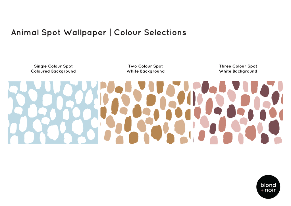 PRE-ORDER: Animal Spots | Removable Wallpaper | Full & Half Walls Wallpaper Blond + Noir 